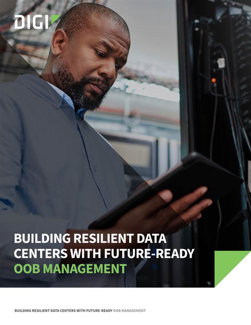 Building Resilient Data Centers with Future-Ready OOB Management