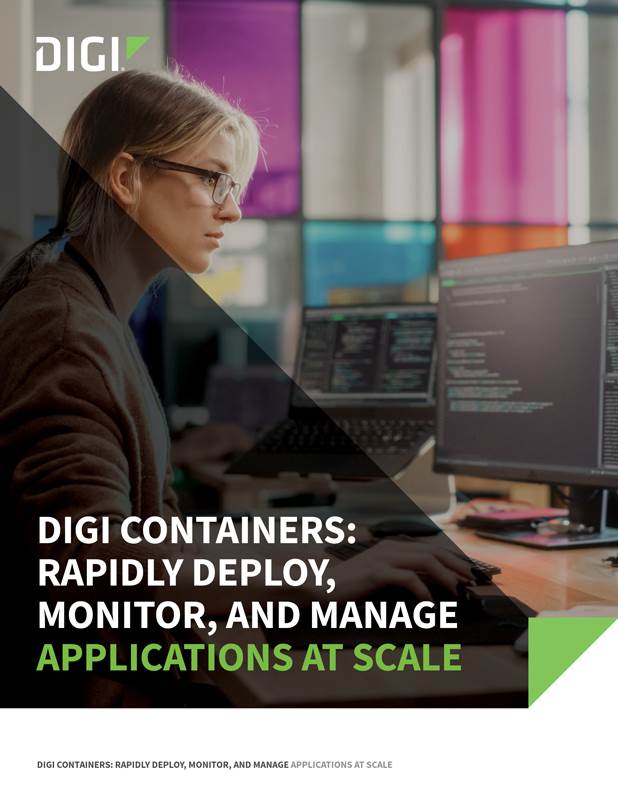 Digi Containers: Rapidly Deploy, Monitor, and Manage Applications at Scale cover page