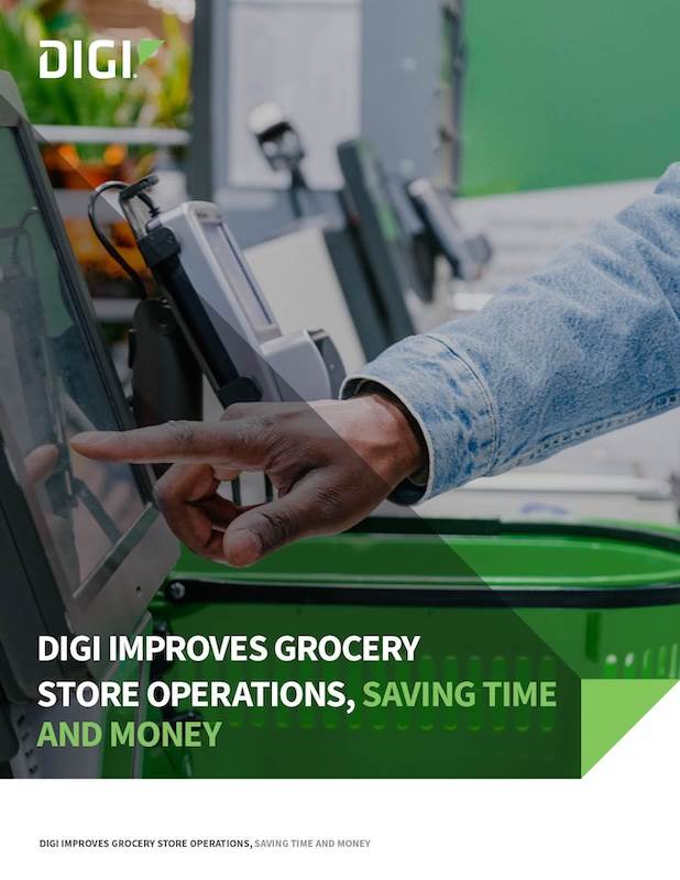 Digi Improves Grocery Store Operations, Saving Time and Money