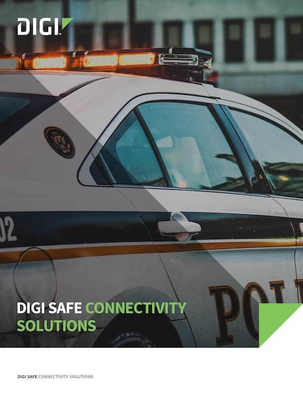 Digi SAFE Connectivity Solutions