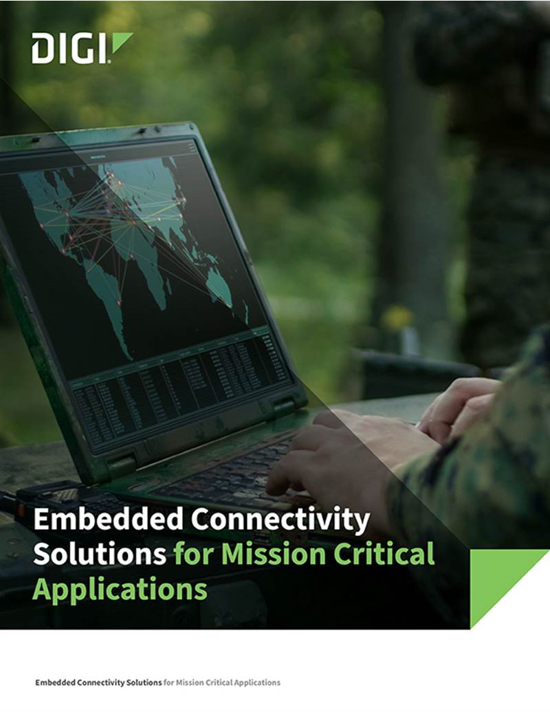 Embedded Connectivity Solutions for Mission Critical Applications