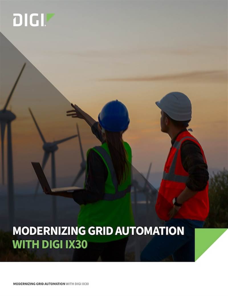 Modernizing Grid Automation with Digi IX30