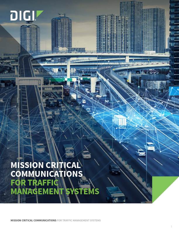 Communications Infrastructure for Mission Critical Traffic Management Solutions: Digi White Paper cover page